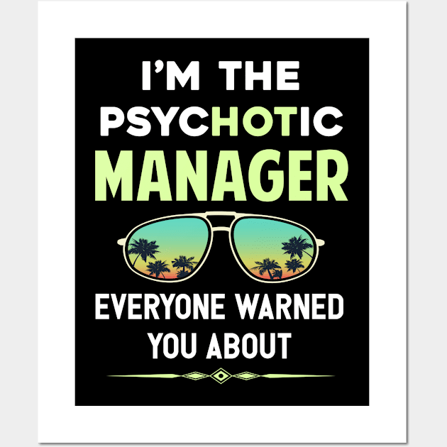 Psychotic Manager Wall Art by symptomovertake